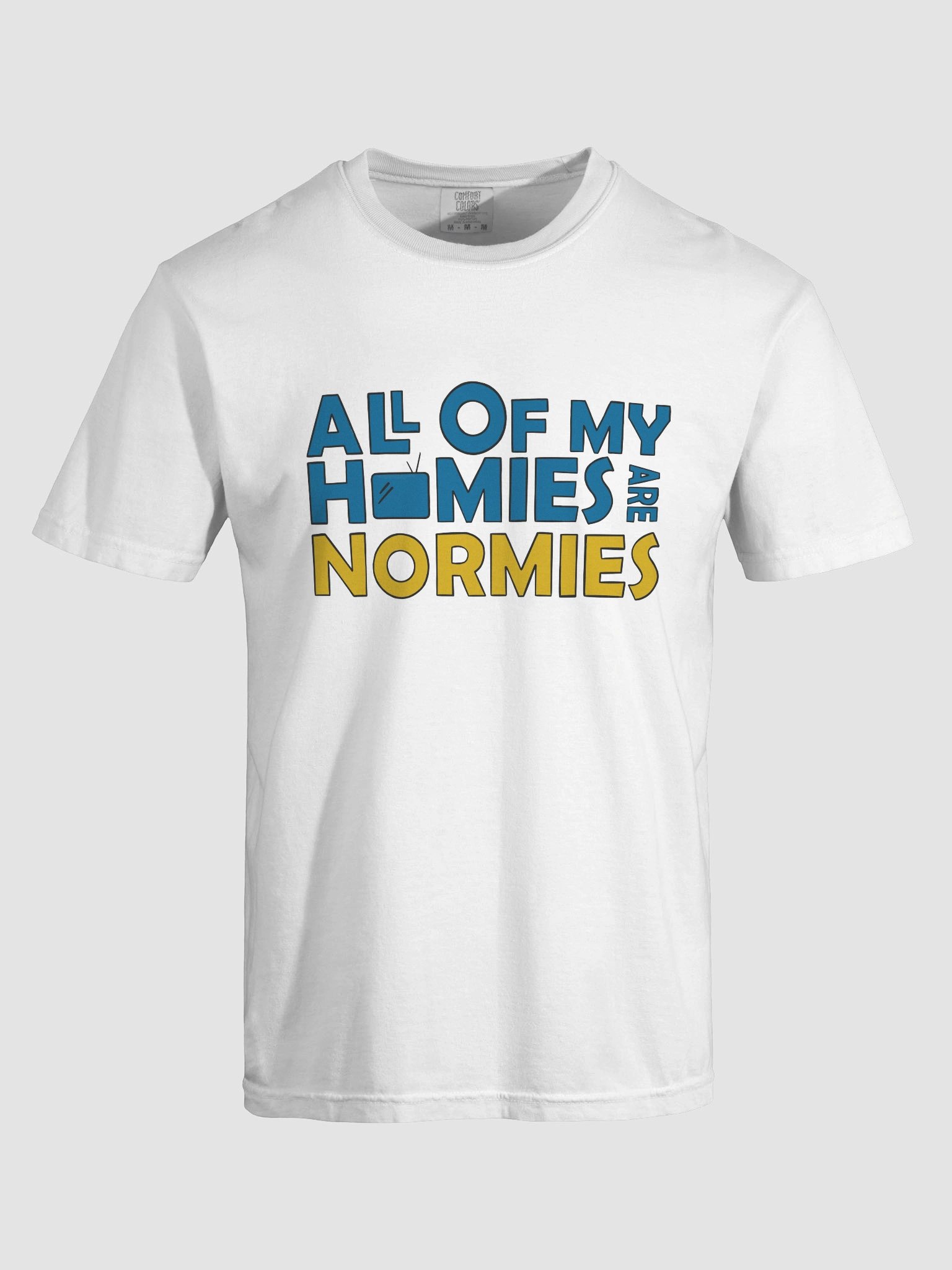All Of My Homies are Normies - Classic product image (39)