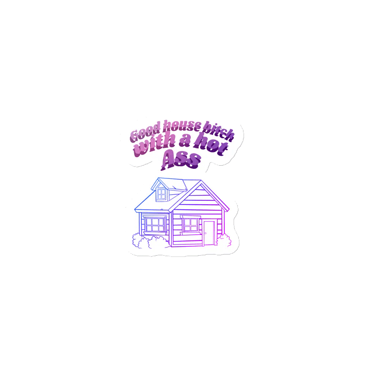 Good House Bitch Die-Cut Magnets product image (1)