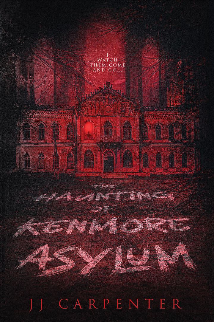 The Haunting of Kenmore Asylum by JJ Carpenter product image (1)