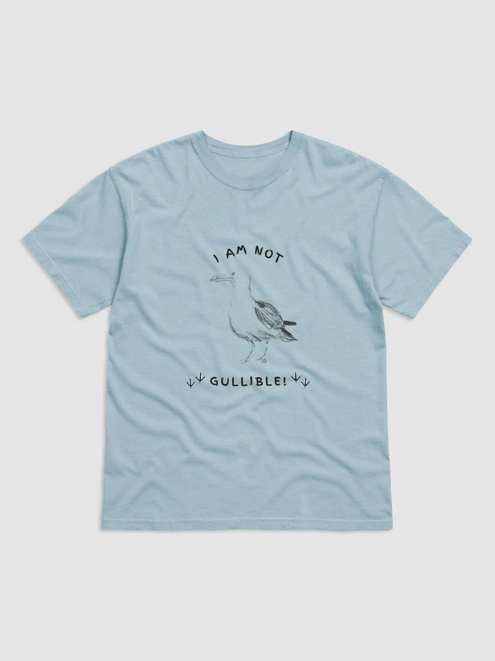 I am not Gullible Heavyweight T-shirt product image (2)