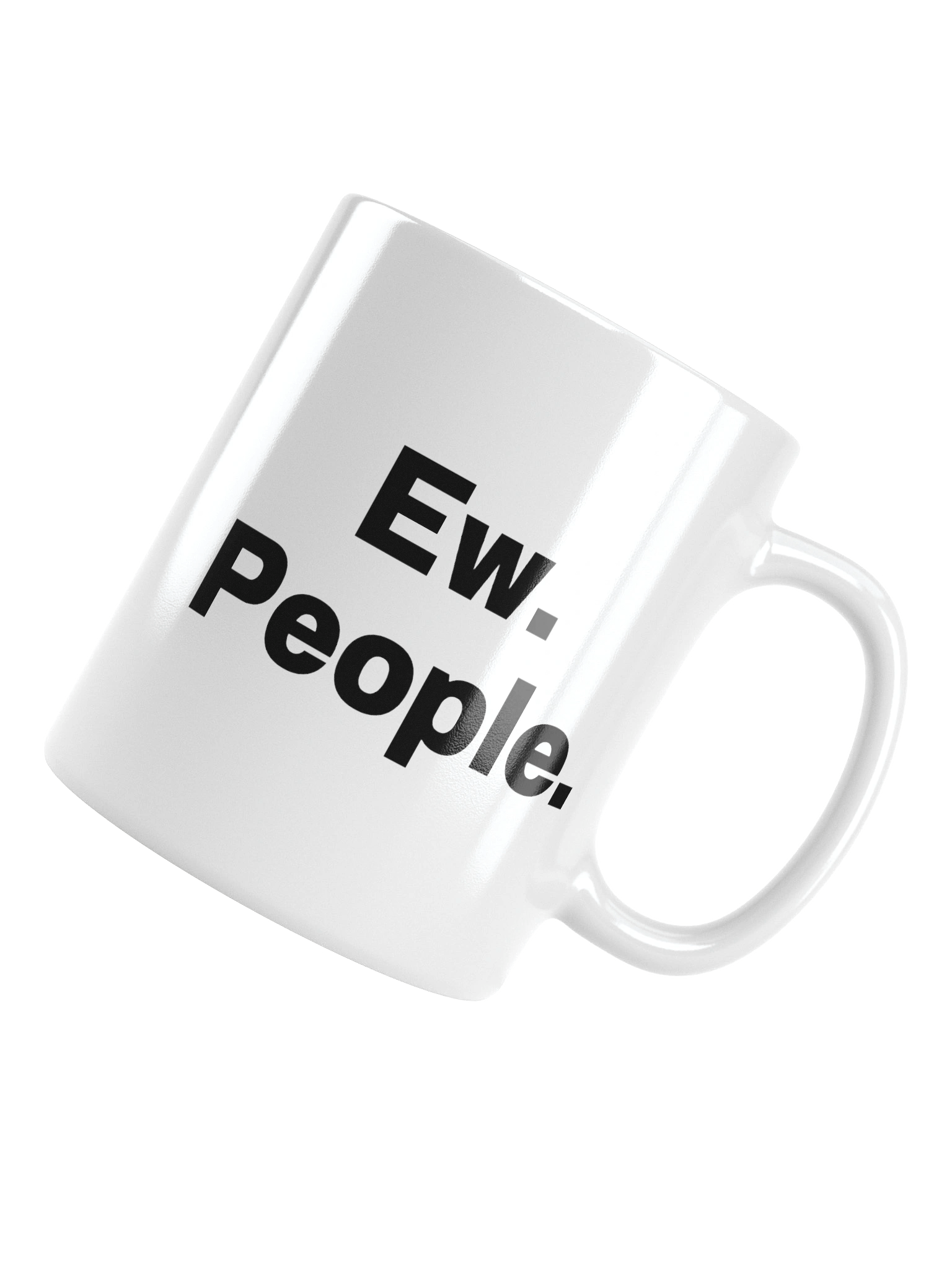 Ew. People. Mug product image (10)