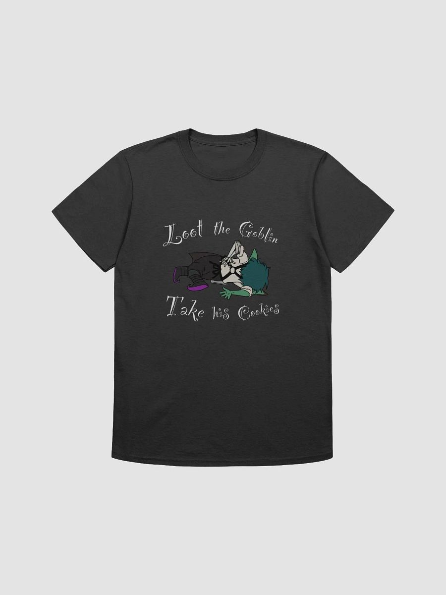 Loot the Goblin, Take his Cookie T-Shirt product image (1)
