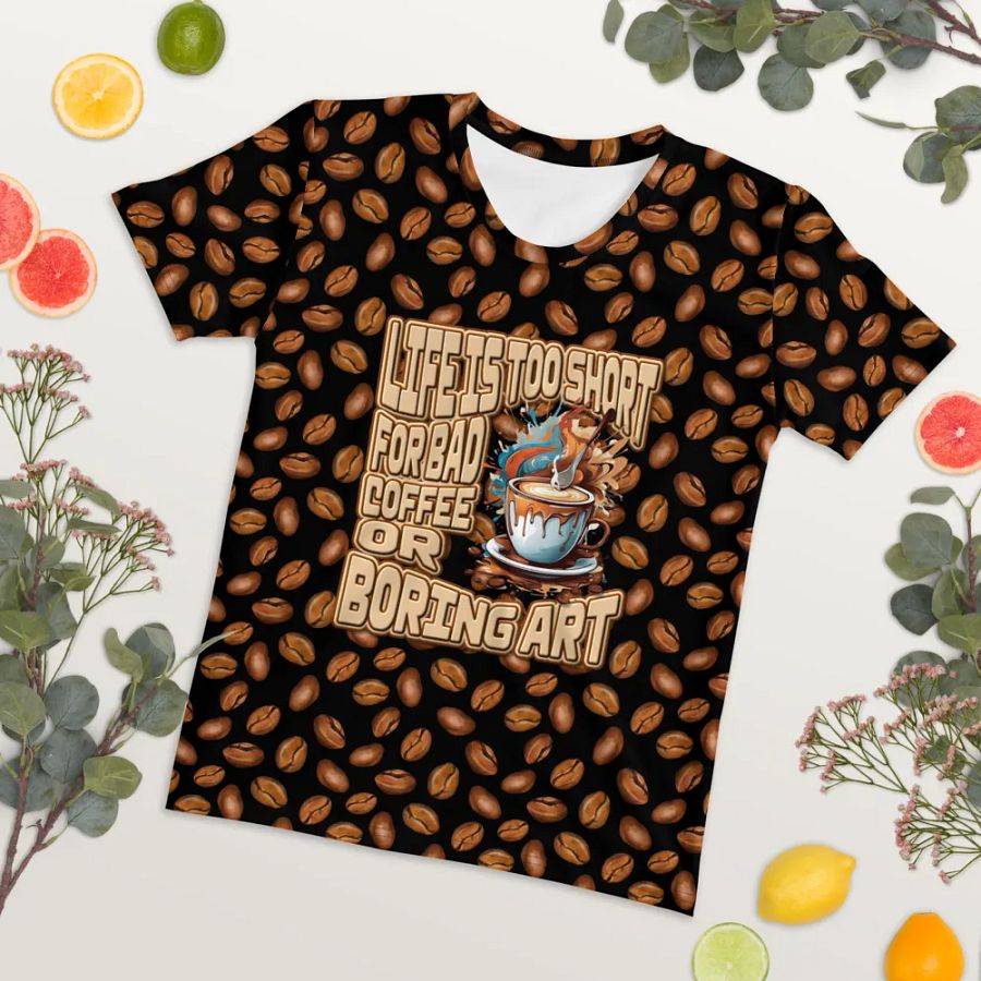 Life is too Short for Bad Coffee All Over Print T-shirt product image (7)