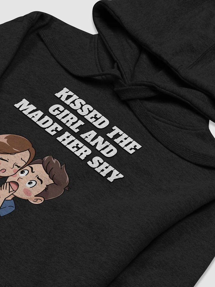 Kissed The Girl And Made Her Shy - Nursery Rhythm Parody Hoodie product image (7)