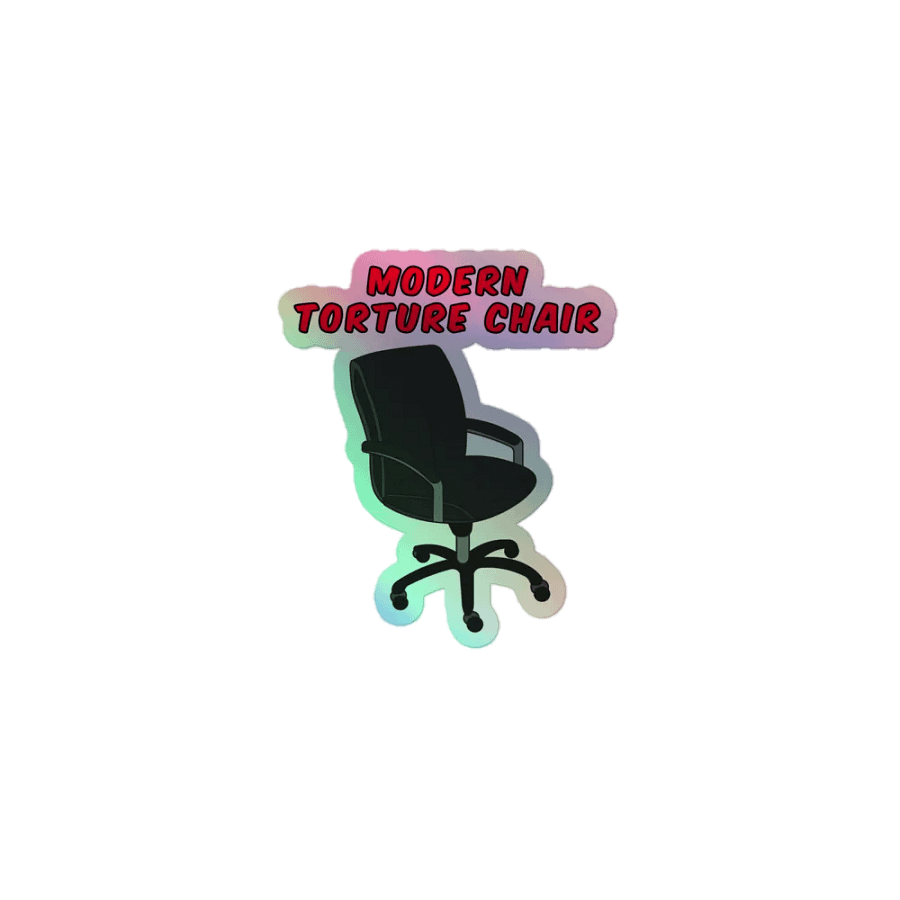 Torture Chair Holographic Sticker product image (1)
