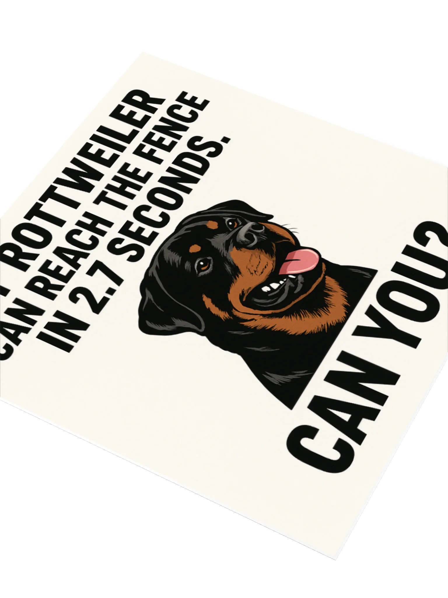 Rottweiler Can Reach The Fence In 2.7 Seconds Sticker product image (9)