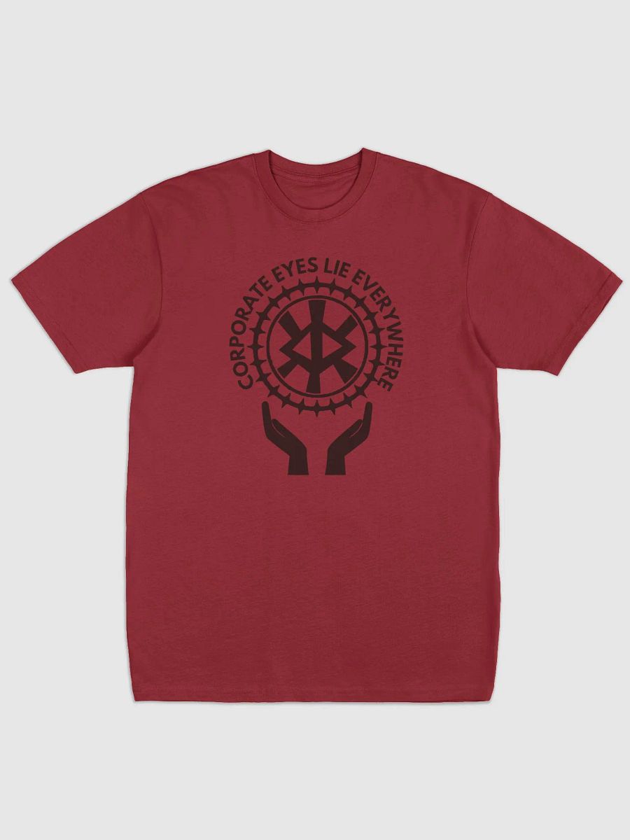 Corporate Eyes Lie Everywhere T-shirt product image (3)