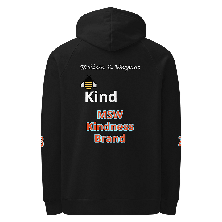 Melissa S Wayner Kindness Brand Ki B nd Hoodie product image (2)