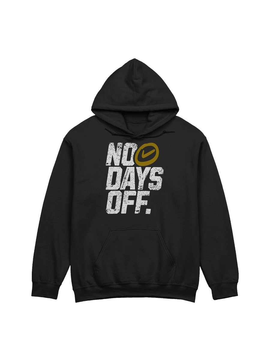 No Days Off Hoodie product image (1)