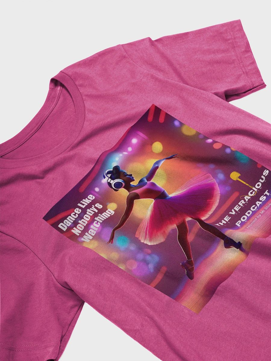 Dance Like Nobody's Watching Supersoft T-Shirt product image (4)