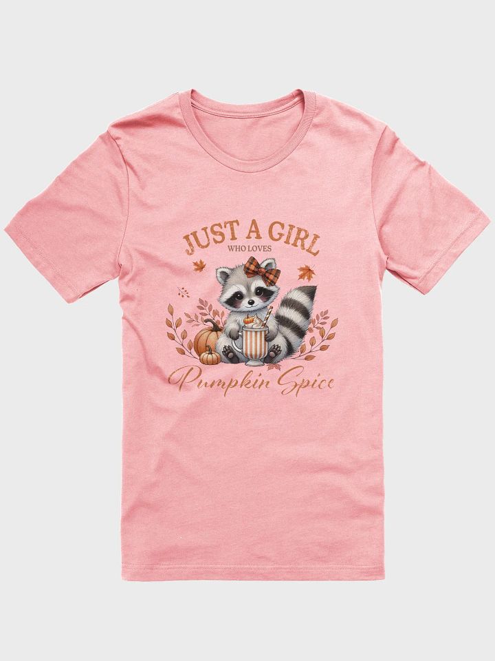 Just A Girl Who Loves Pumpkin Spice Tee product image (1)