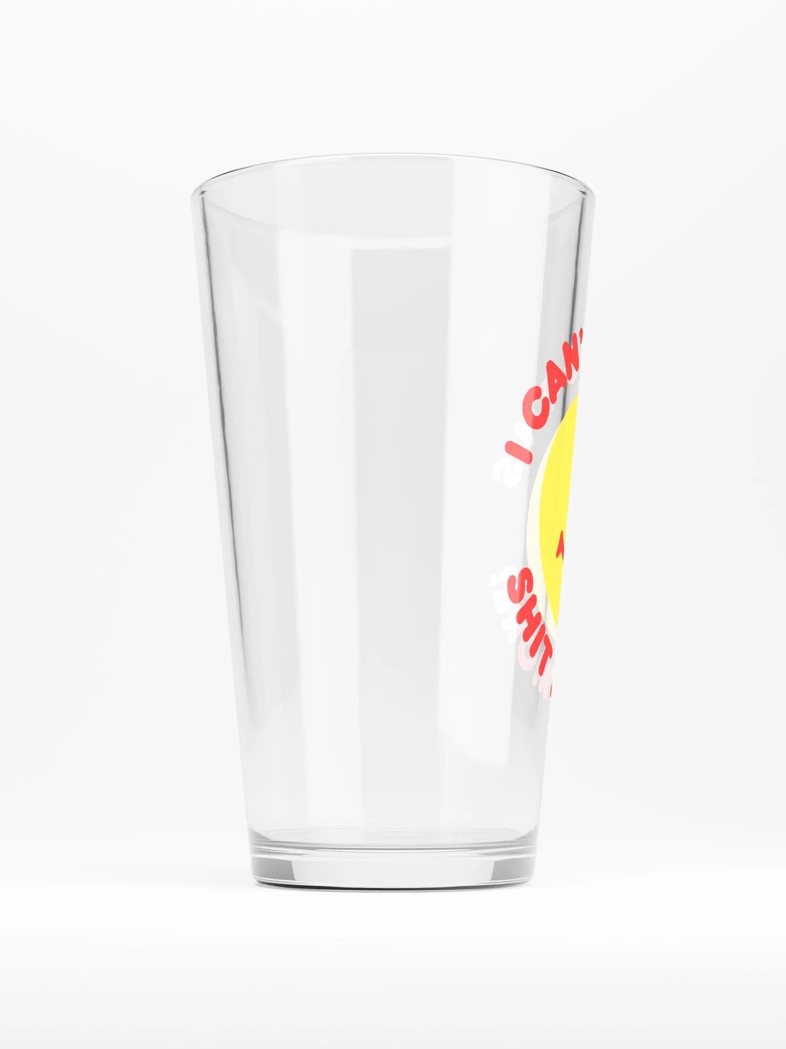 I Can't Do This Shit Anymore! Pint Glass product image (2)