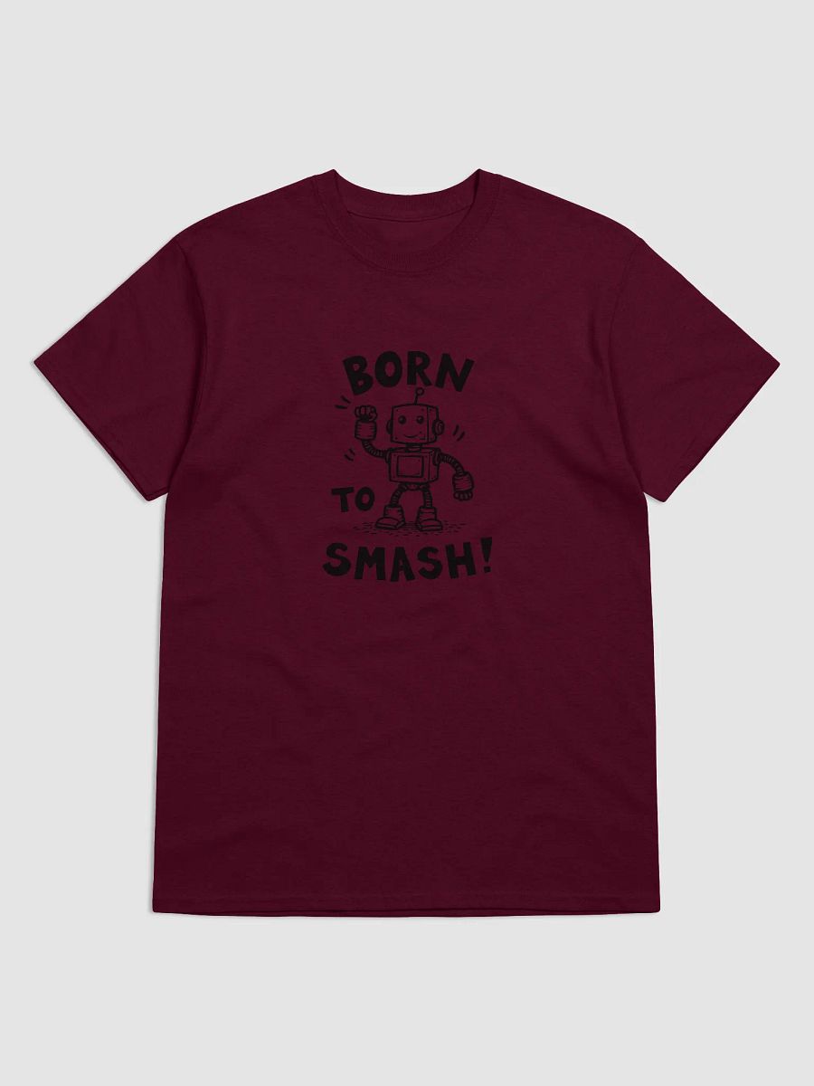 Born To Smash Tee product image (36)