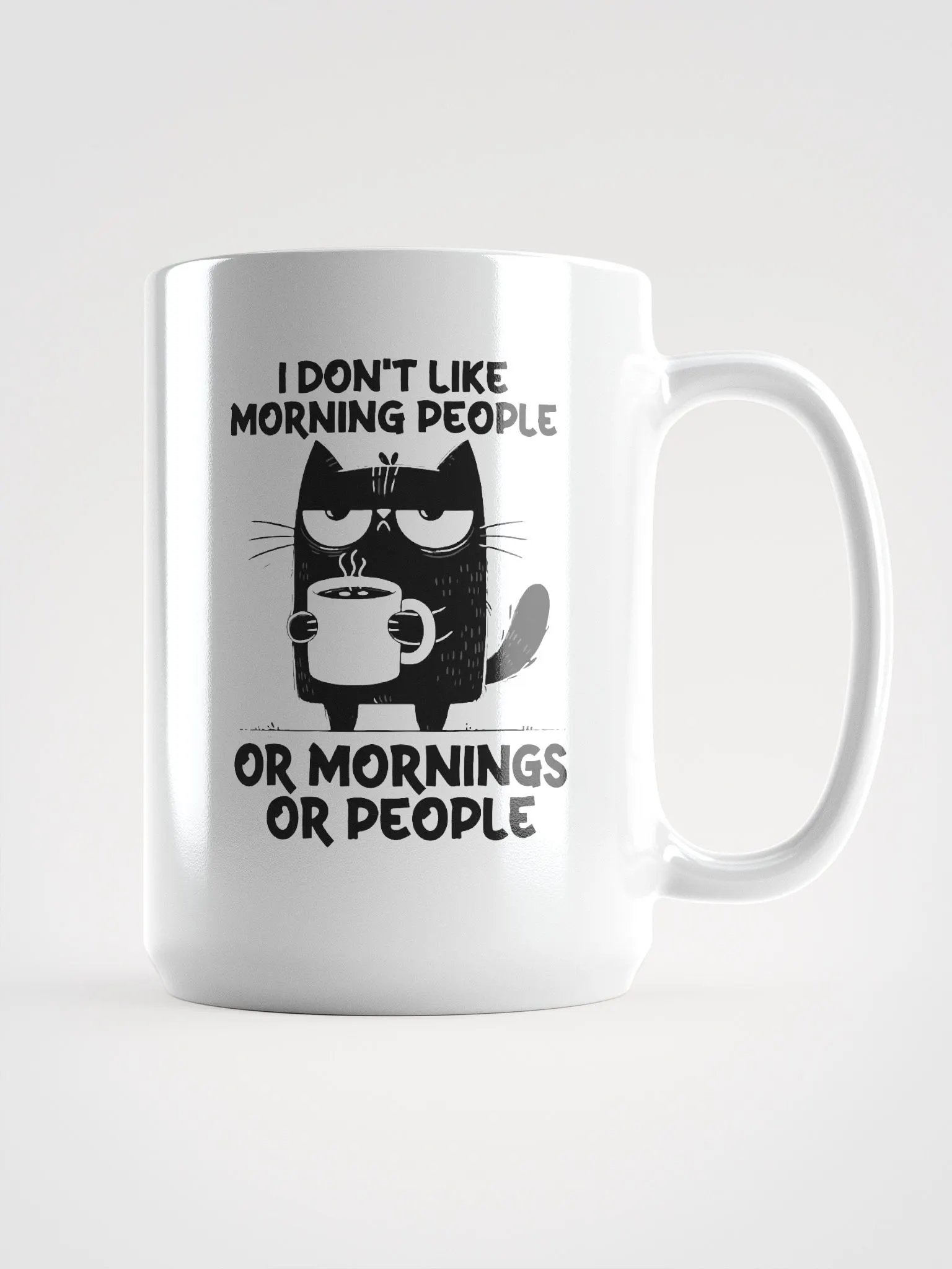 I Don’t Like Tall Mug product image (1)