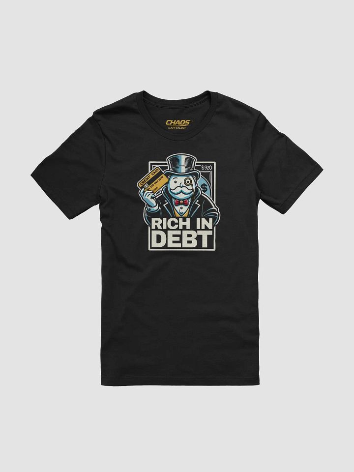 Rich In Debt T-Shirt product image (1)