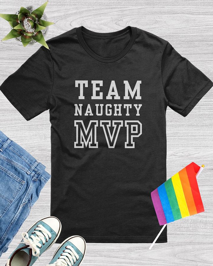 Team Naughty MVP T-Shirt product image (1)