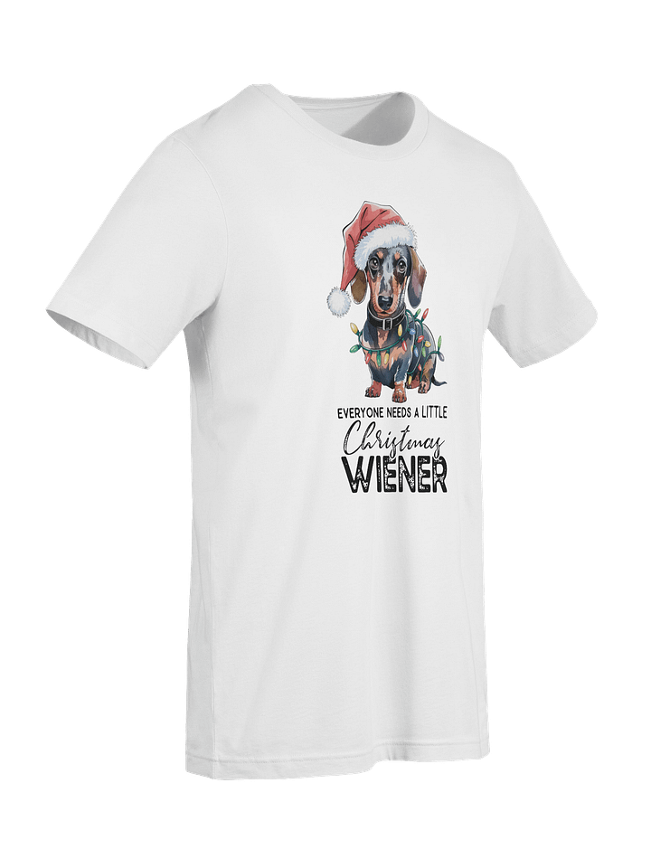 Everyone Needs A Little Christmas Weiner - Santa Hat Dachshund T-Shirt product image (2)