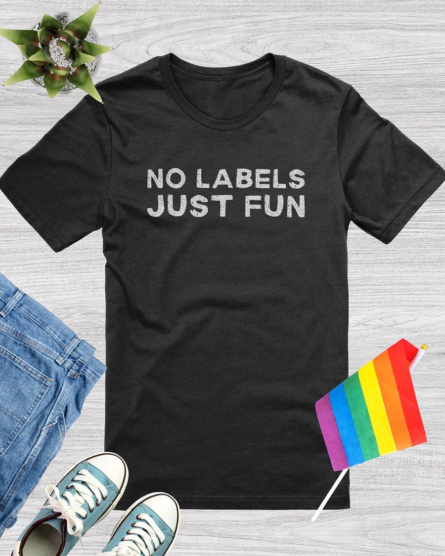 No Labels Just Fun T-Shirt product image (1)