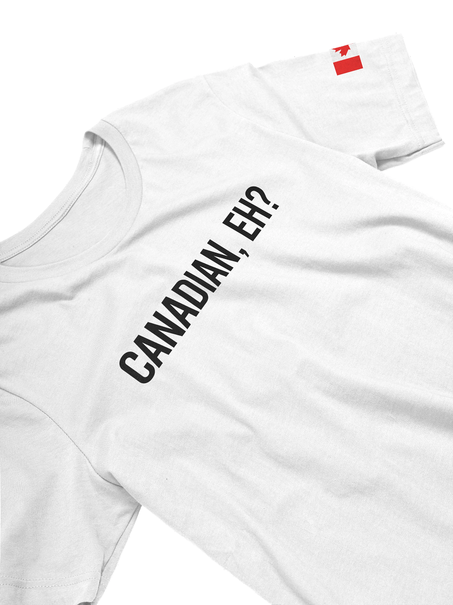 CANADIAN, EH? T-shirt product image (2)