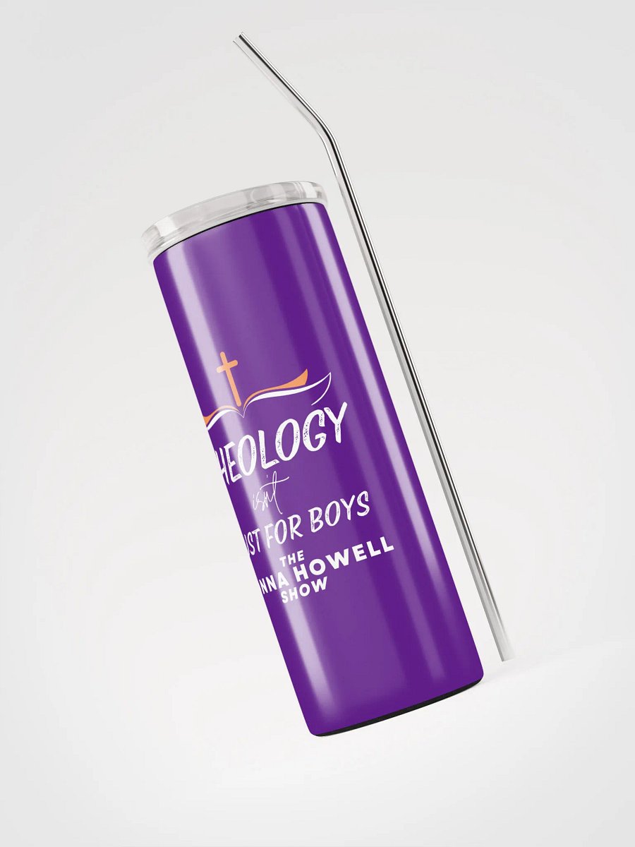 Theology Isn't Just for Boys Heavy Duty Stainless Steel Tumbler product image (3)