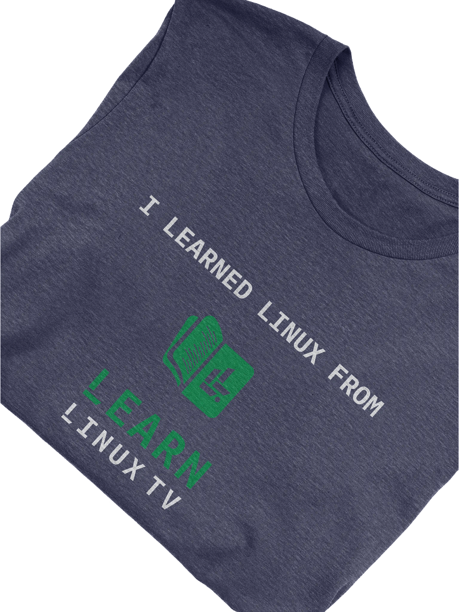 "I Learned Linux From Learn Linux TV" T-Shirt product image (2)