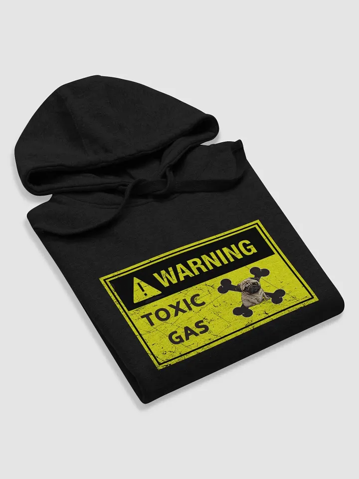 Pug Warning toxic gas, smelly dog fart, hazardous material label, cute joke, funny pun, unisex hoodie product image (1)