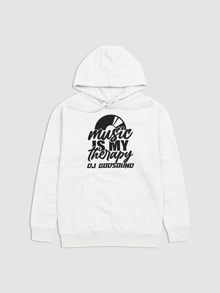 DJ Hoodie Rapper Merch Band Merch Music Merch Cotton Heritage Unisex Premium Hoodie "Music Is My Therapy" By DJ GodSOUND in White product image (1)