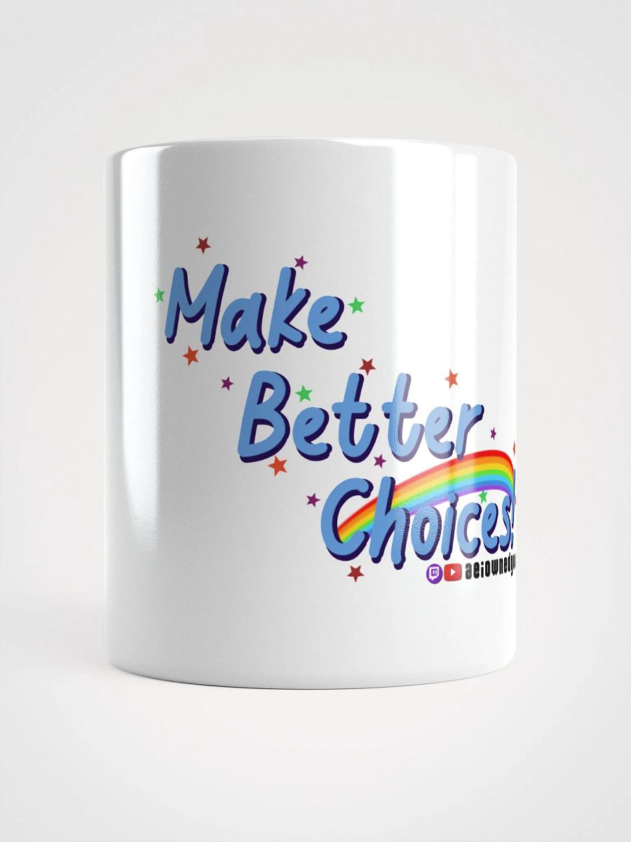 Make Better Choices Coffee Mug product image (9)