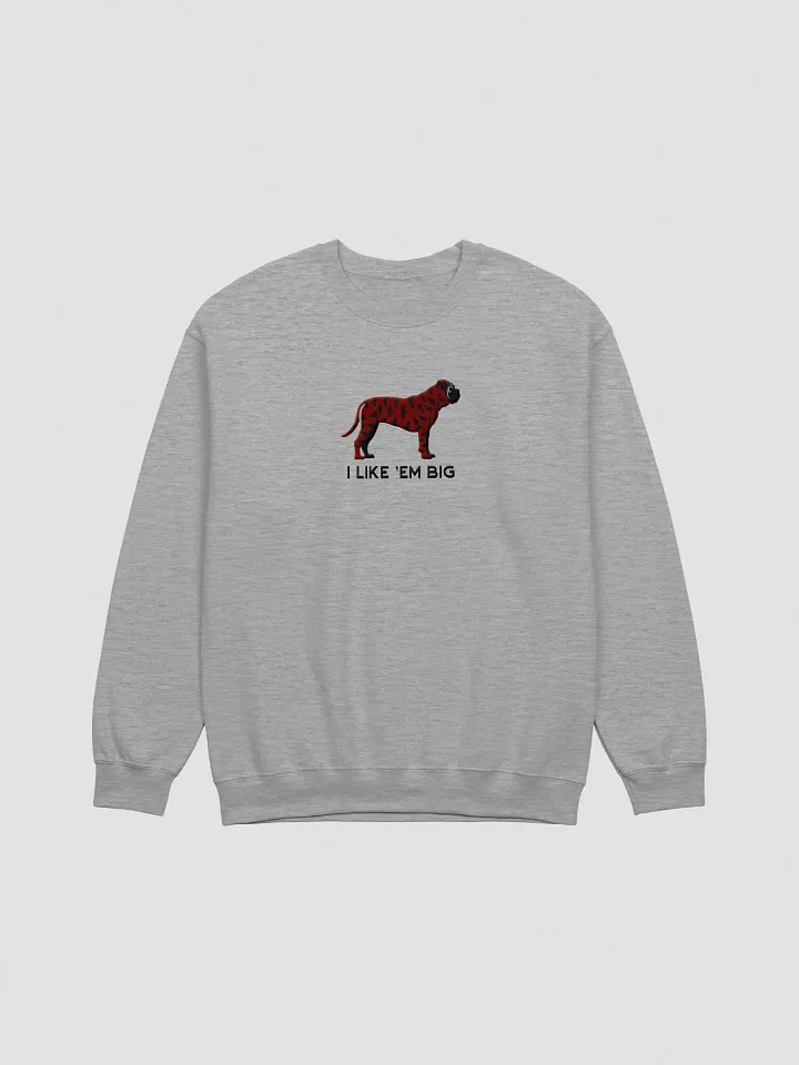 I Like 'Em Big Sweatshirt (Embroidered) of an English Mastiff(Brindle) product image (10)