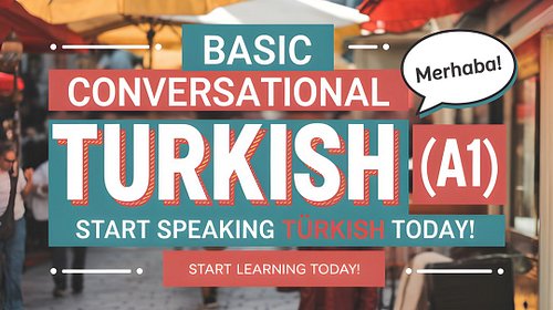 🚀 Basic Conversational Turkish (A1) – Start Speaking Turkish Today! 🇹🇷

Are you ready to take your first step into the beauti...
