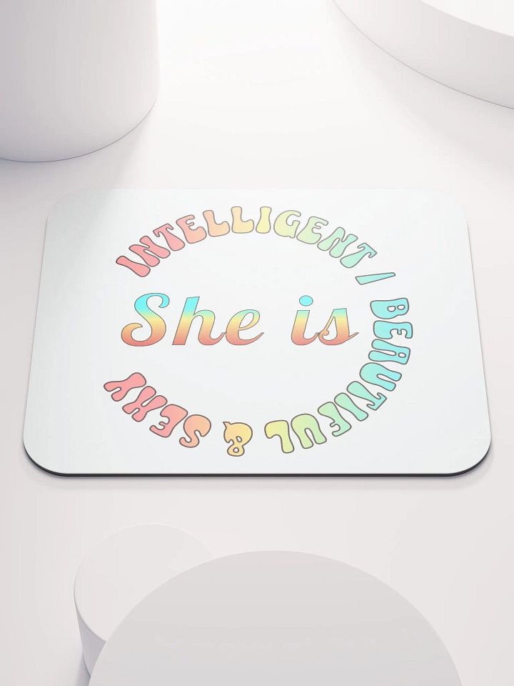 She Is Intelligent Beautiful And Sexy Empowerment Circle Mouse Pad product image (1)