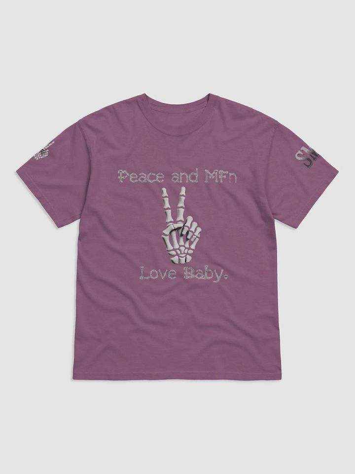 ''Peace & MF'n Love Baby'' Garment-Dyed Heavyweight T-Shirt product image (1)
