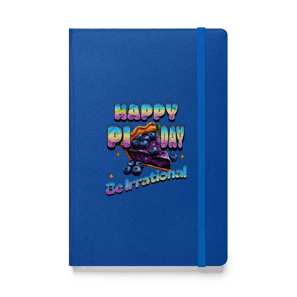 Happy Pi Day Be Irrational Hardcover Notebook product image (1)