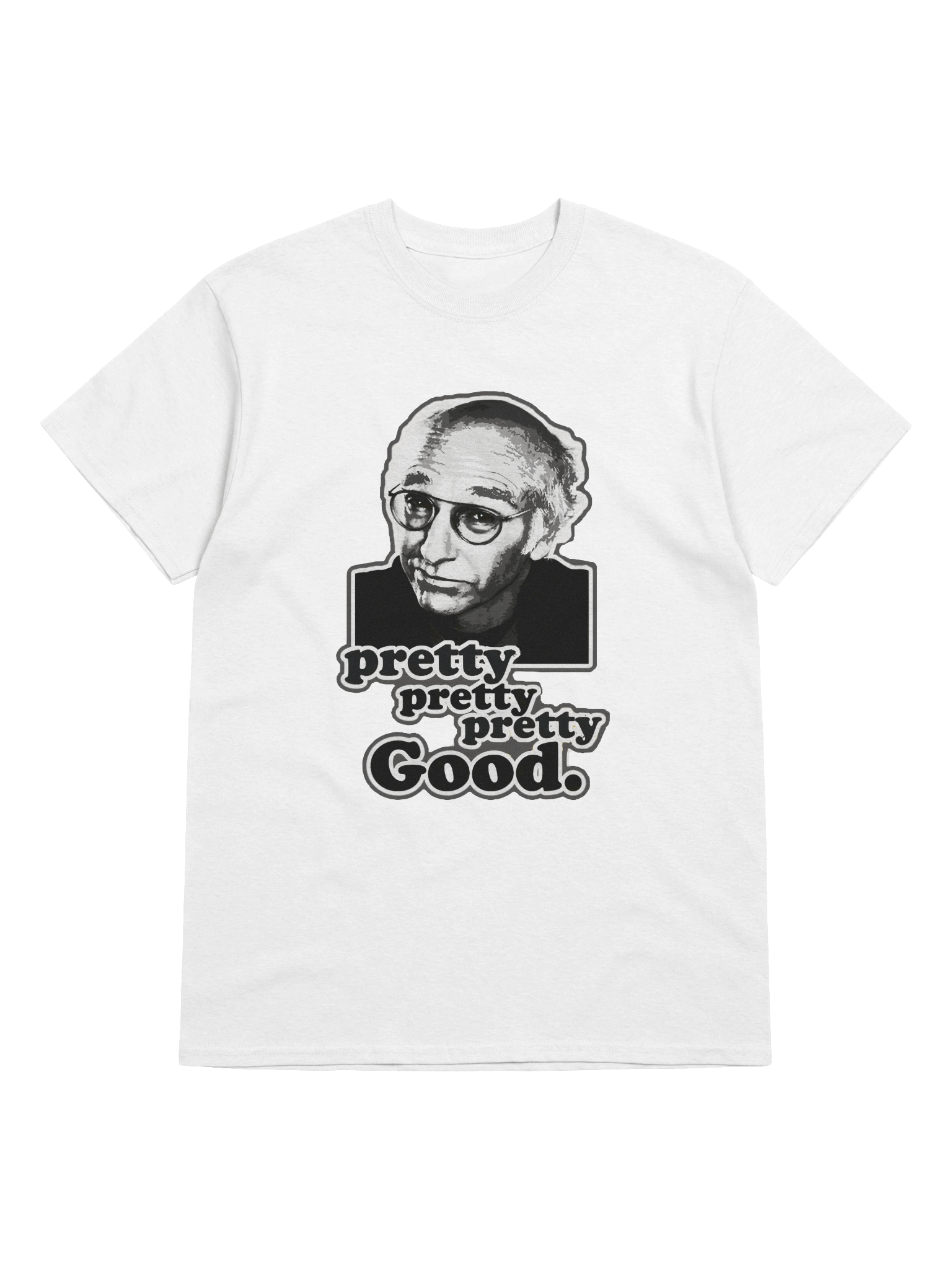 LD Pretty Good T-Shirt product image (1)