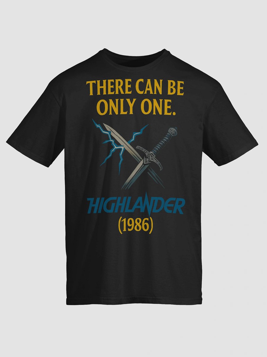 There Can Be Only One T-Shirt product image (3)