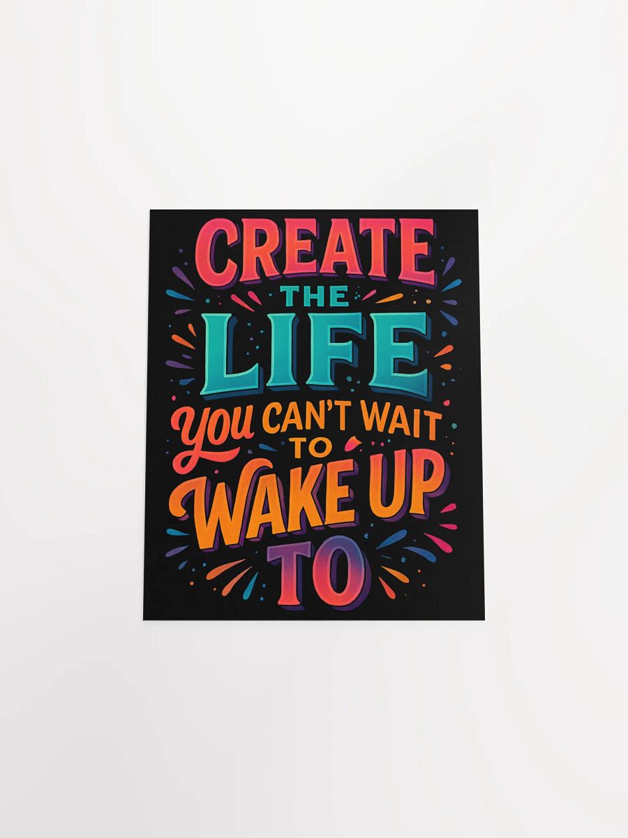 Create the Life – Bold Typography Wall Art Print product image (16)