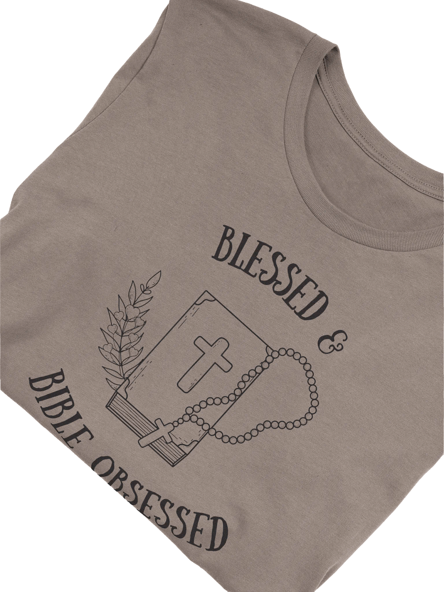 Blessed & Bible Obsessed T-Shirt product image (3)