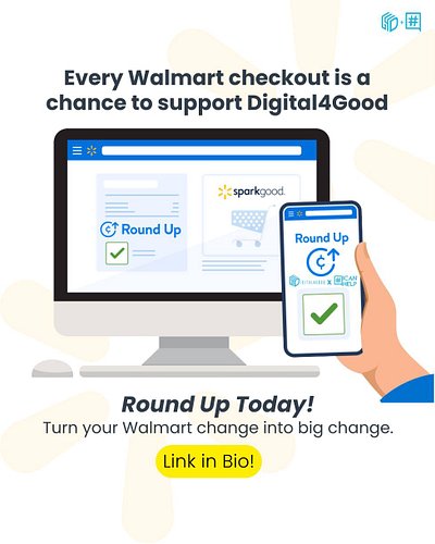 We’re excited to share that Digital4Good is part of Walmart’s Spark Good Round Up program! 🎉💙

That means you can support us ...