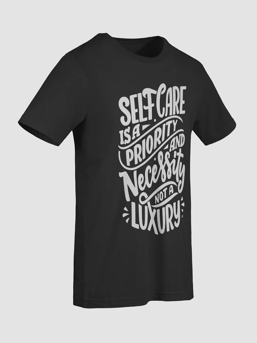 Self-Care is a Priority Shirt product image (62)