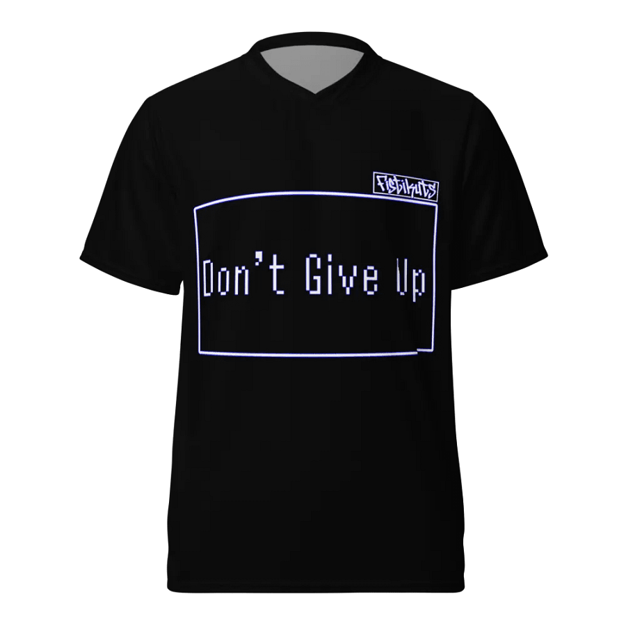 Don't Give Up - Unisex Sports Jersey product image (3)