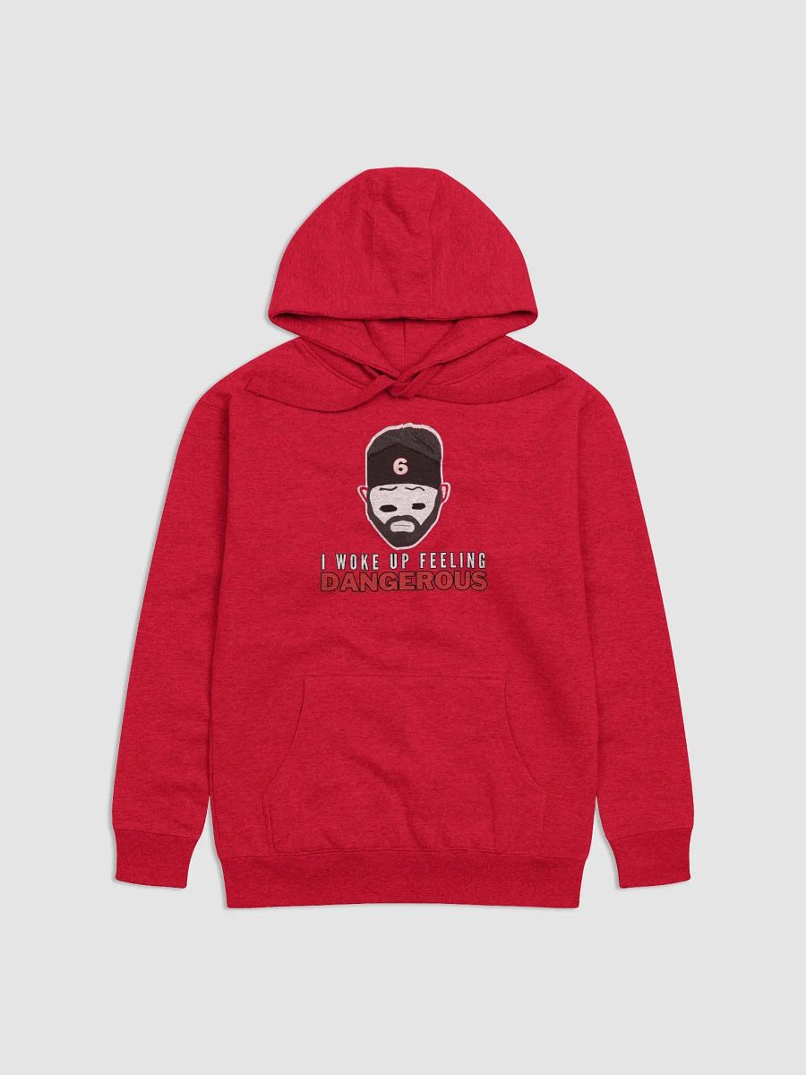 Woke up Feeling Dangerous Hoodie product image (4)