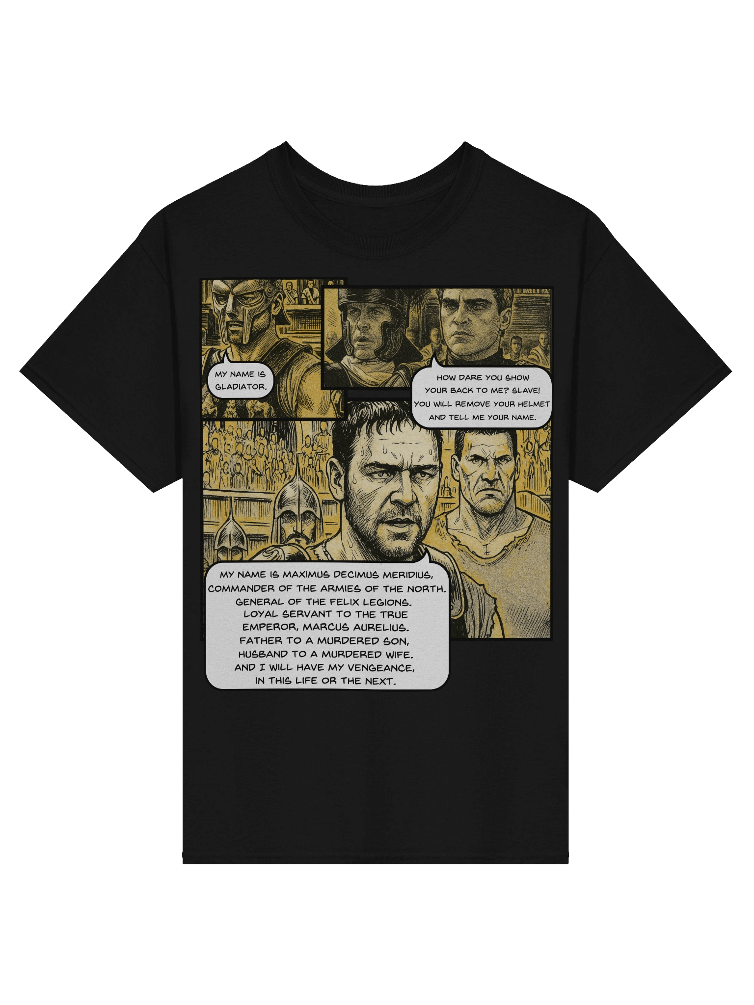 Gladiator inspired I Will Have My Vengeance Scene T-Shirt product image (3)