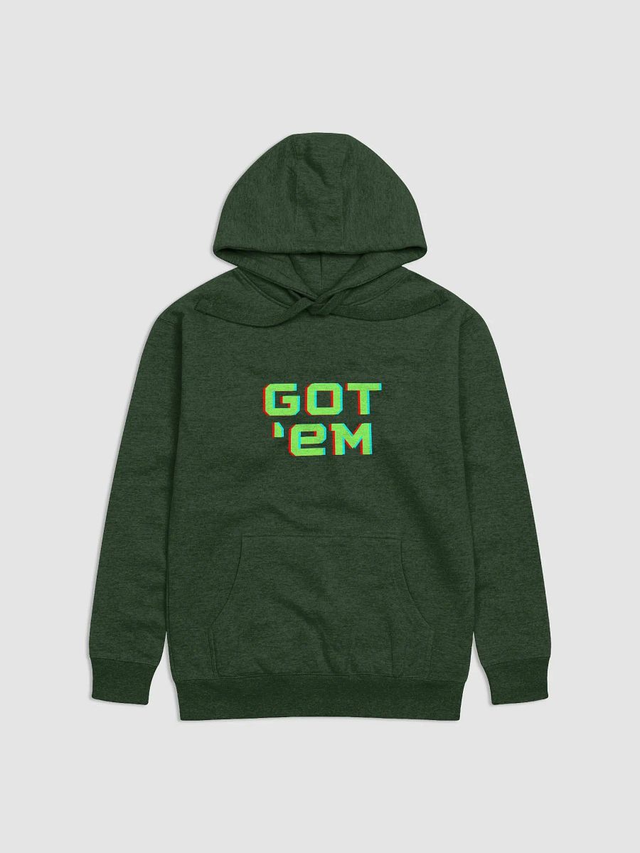 Got 'em hoodie product image (2)
