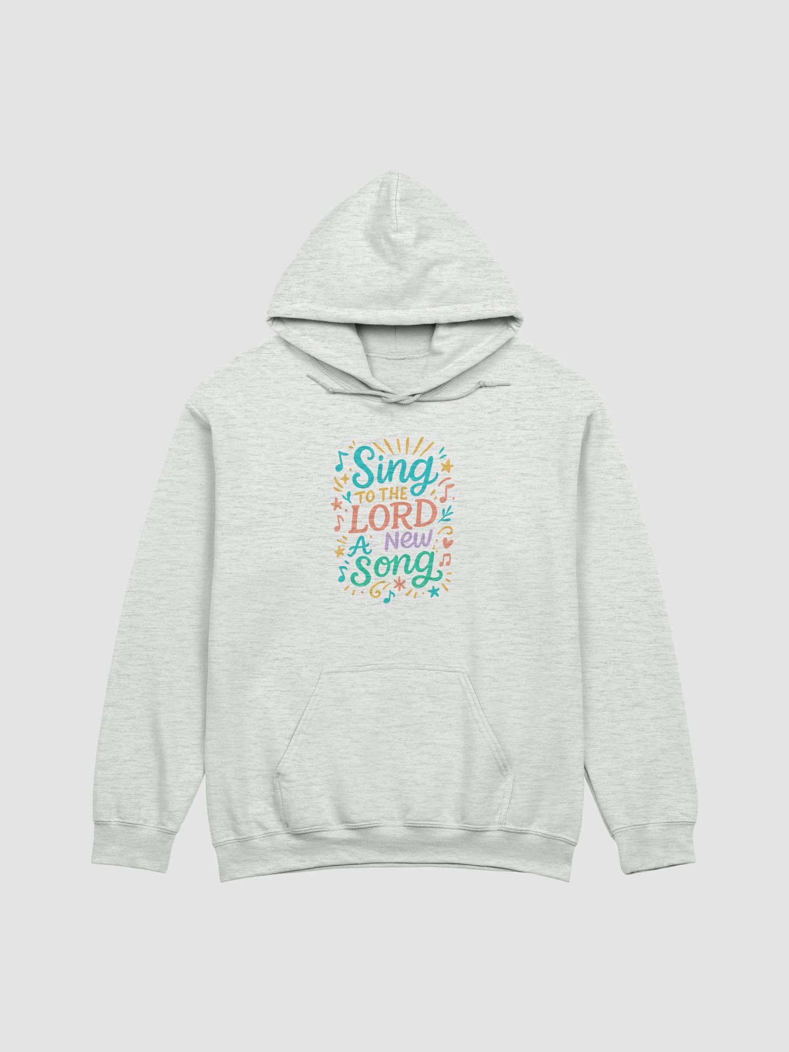 Sing To The LORD A New Song - Classic Hoodie product image (2)