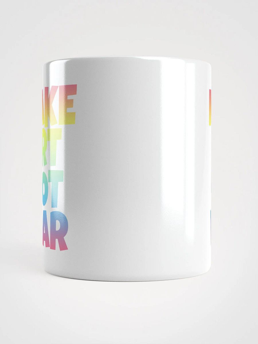 MAKE ART NOT WAR MUG product image (5)