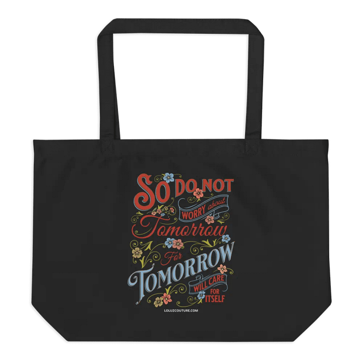 'So Do Not Worry About Tomorrow' Tote Bag product image (1)