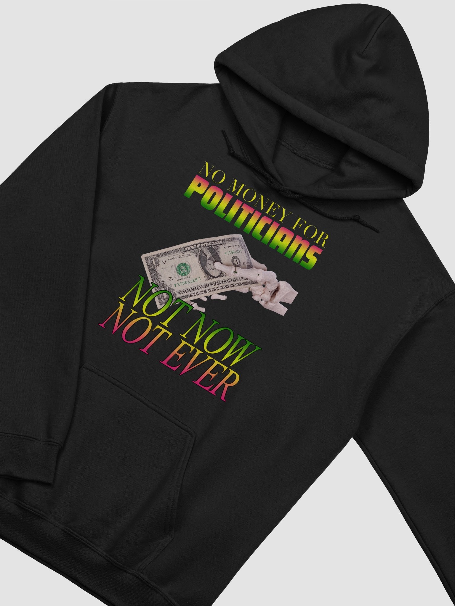 NO MONEY FOR POLITICIANS - DA HOODY product image (8)