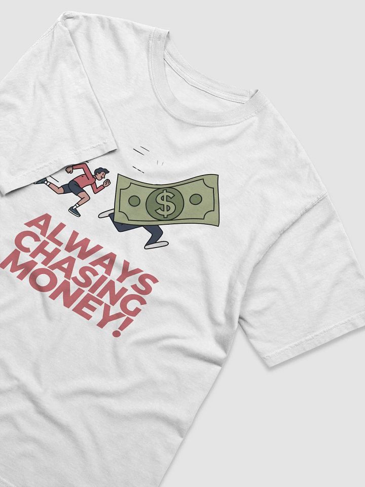 Money Chaser Tee product image (2)