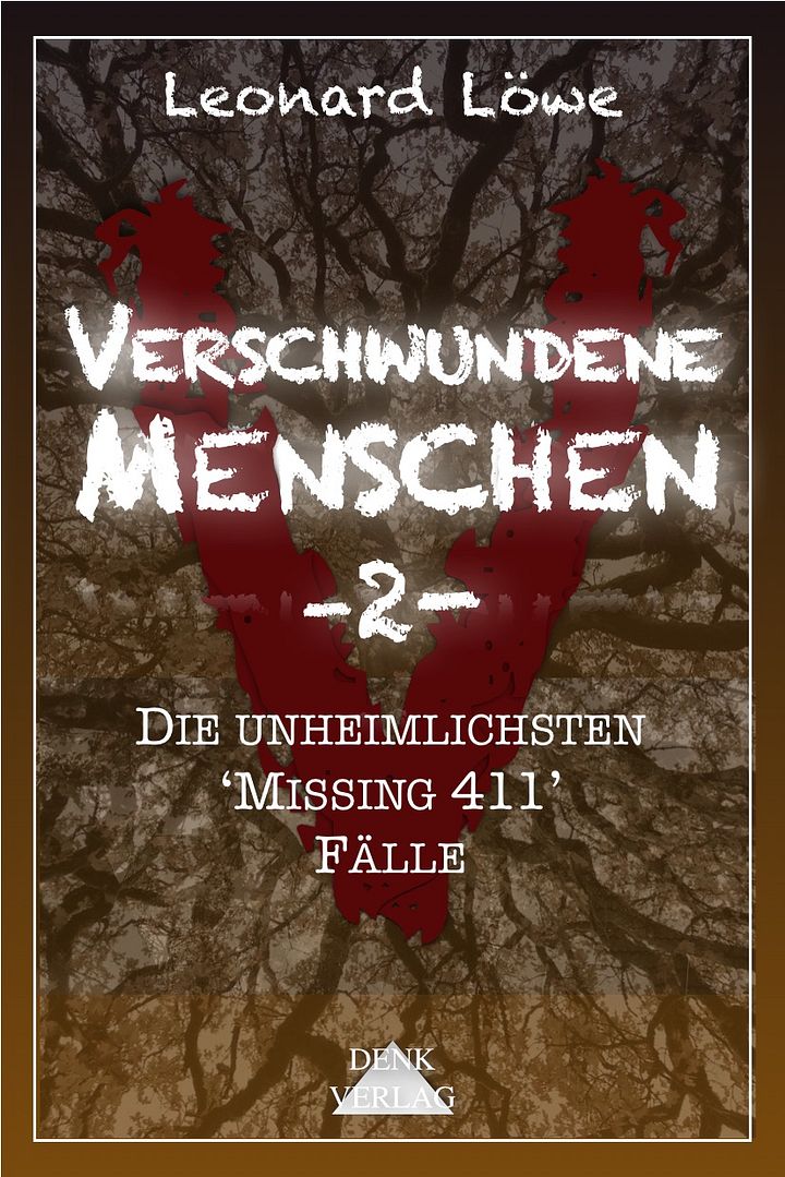 Verschwundene Menschen -2- Die unheimlichsten 'Missing 411' Fälle product image (1)