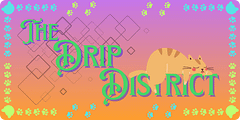 The Drip District